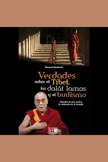 Verdades sobre el Tíbet los dalái lamas y el budismo - cover