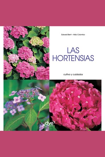 Las hortensias - Cultivo y cuidados - cover