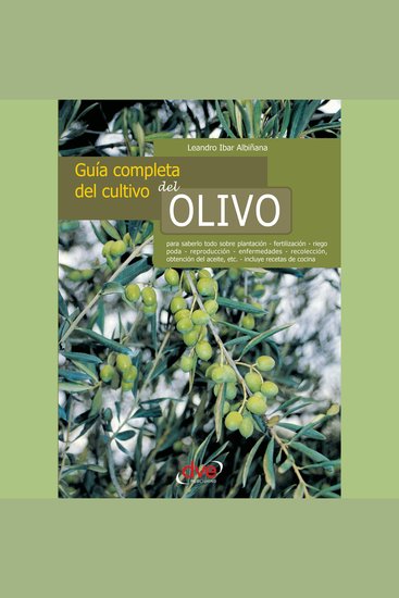 Guía completa del cultivo del olivo - cover