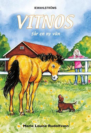 Vitnos får en ny vän - cover