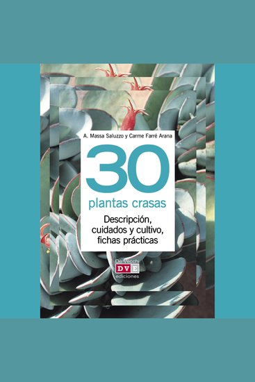 30 plantas crasas - Descripción cuidados y cultivo fichas prácticas - cover