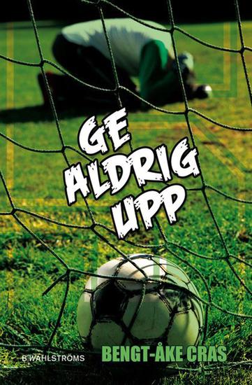 Ge aldrig upp - cover
