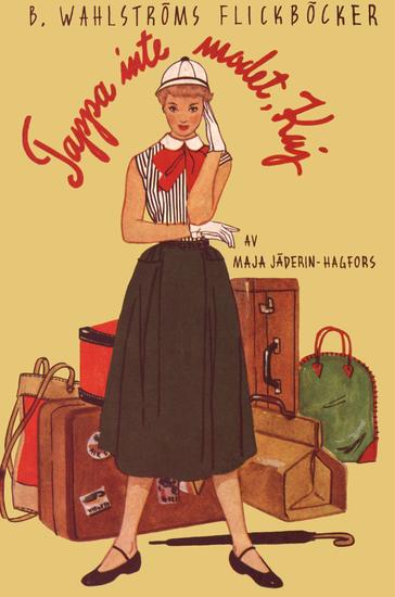 Tappa inte modet Kaj! - cover