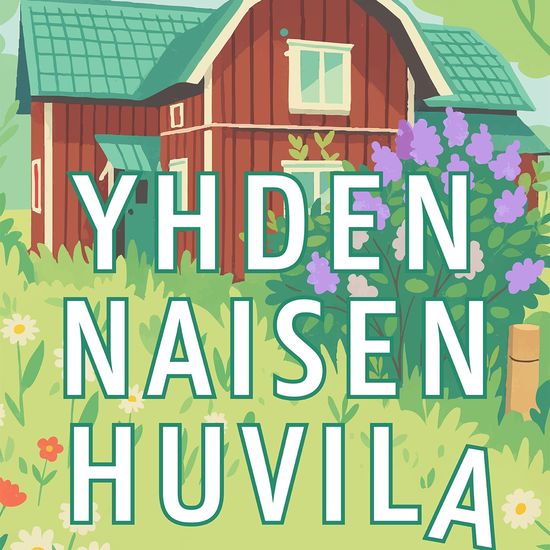 Yhden naisen huvila - cover