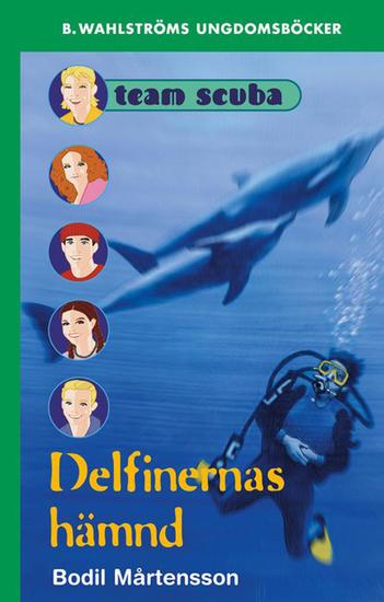 Team Scuba - Delfinernas hämnd - cover