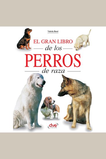 El gran libro de los perros de raza - cover