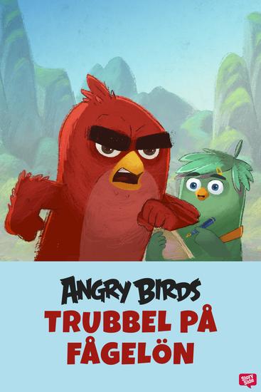 Angry Birds - Trubbel på Fågelön - cover