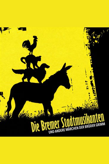 Die Bremer Stadtmusikanten - und andere Märchen der Brüder Grimm - cover
