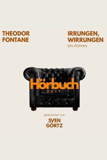 Irrungen Wirrungen Ein Roman - Hörbuchzeit: Klassiker der Weltliteratur - cover