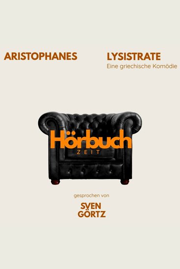 Lysistrate Eine griechische Komödie - Hörbuchzeit: Klassiker der Weltliteratur - cover