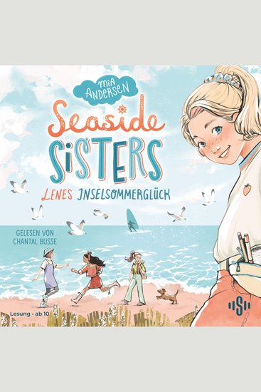 Seaside Sisters 1 (Seaside Sisters 1) - Lenes Inselsommerglück | Nordsee-Jugendhörbuch über Freundschaft erste Liebe und Ferienzauber - cover