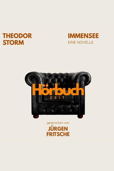 Immensee Eine Novelle - Hörbuchzeit: Klassiker der Weltliteratur - cover