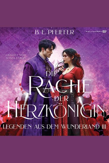 Legenden aus dem Wunderland - Die Rache der Herzkönigin - Düstere Fortsetzung der Romantasy Reihe um Verrat und Liebe - cover