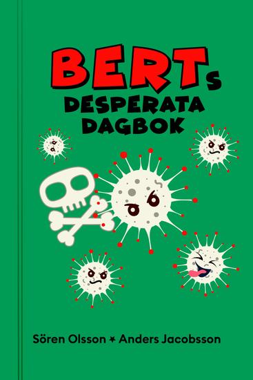 Berts desperata dagbok - cover