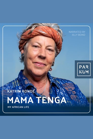 Mama Tenga - My African Life - cover