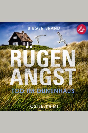 Rügenangst - Tod im Dünenhaus: Ostseekrimi Küstenkrimi (Lydia Westphal 16) - cover