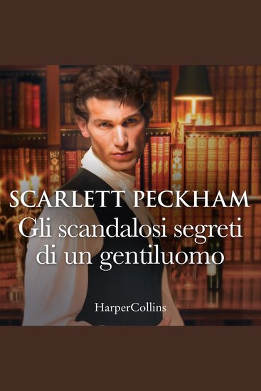 Gli scandalosi segreti di un gentiluomo - cover