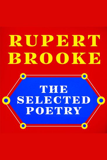 Rupert Brooke: The Selected Poetry - cover
