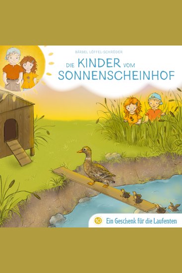 10: Ein Geschenk für die Laufenten - cover
