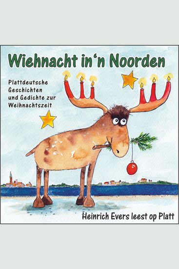 Wiehnacht in'n Noorden - Plattdeutsche Geschichten und Gedichte zur Weihnachtszeit - cover