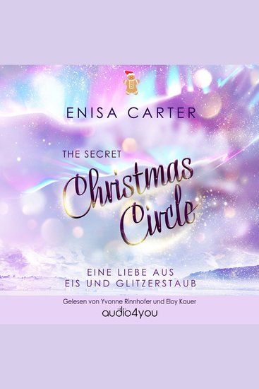 The secret Christmas Circle - Eine Liebe aus Eis und Glitzerstaub - cover