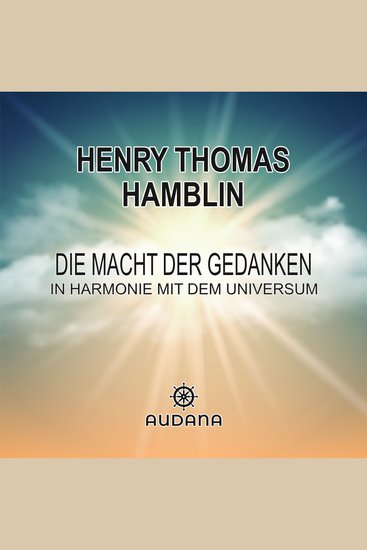Die Macht der Gedanken - In Harmonie mit dem Universum - cover