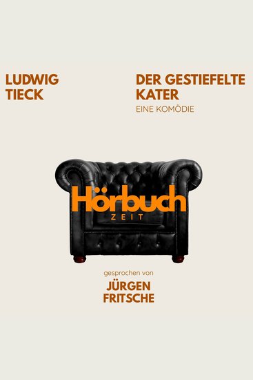 Der gestiefelte Kater Eine Komödie - Hörbuchzeit: Klassiker der Weltliteratur - cover