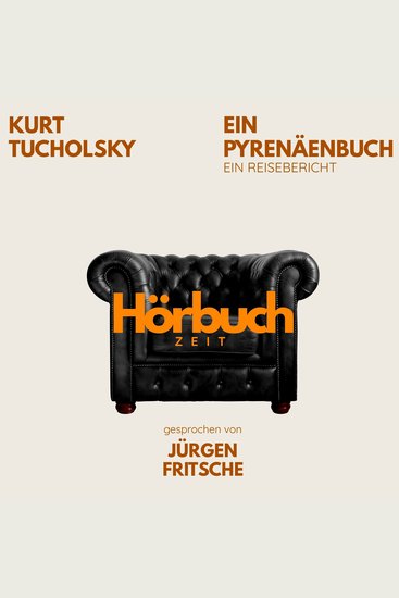 Ein Pyrenäenbuch Ein Reisebericht - Hörbuchzeit: Klassiker der Weltliteratur - cover