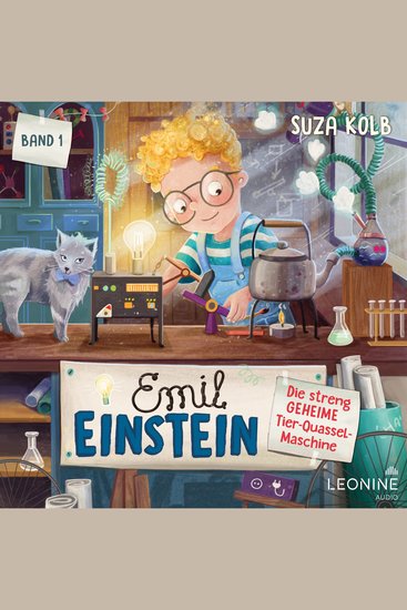 Emil Einstein (Bd 1): Die streng geheime Tier-Quassel-Maschine - cover