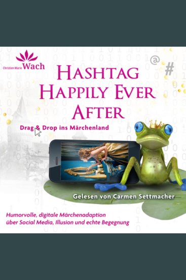 Hashtag Happily Ever After - Drag & Drop ins Märchenland - cover
