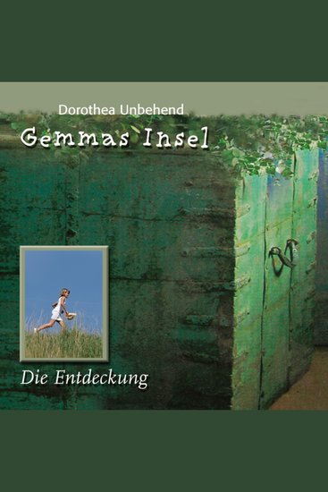 04: Die Entdeckung - Abenteuer auf Gemmas Insel - cover