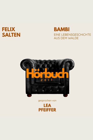 Bambi Eine Lebensgeschichte aus dem Walde - Hörbuchzeit: Klassiker der Weltliteratur - cover