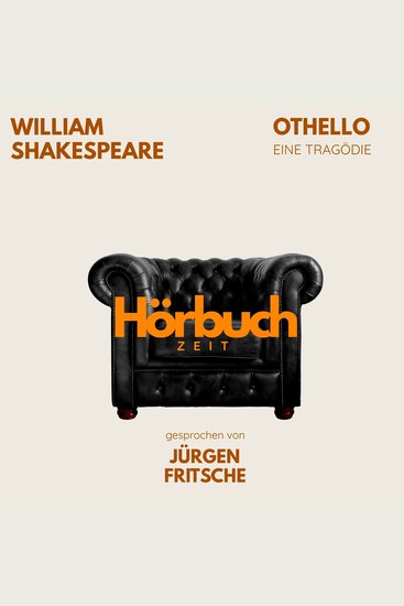 Othello Eine Tragödie - Hörbuchzeit: Klassiker der Weltliteratur - cover
