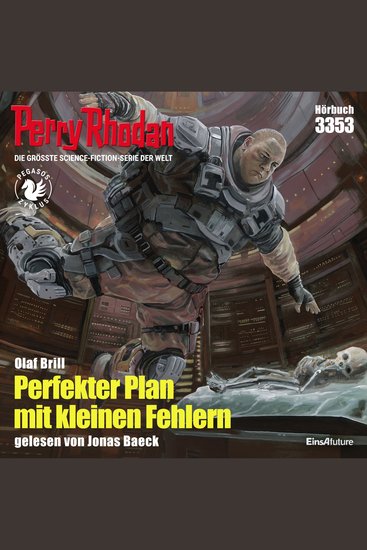 Perry Rhodan 3353: Perfekter Plan mit kleinen Fehlern - Perry Rhodan-Zyklus "Pegasos" - cover
