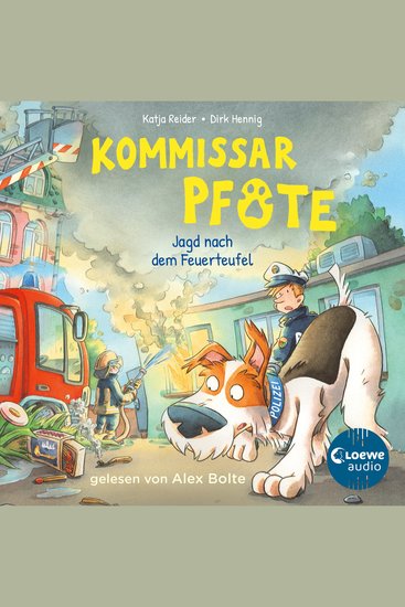 Kommissar Pfote (Band 8) - Jagd nach dem Feuerteufel - Begleite den beliebten Hunde-Held bei seiner Spurensuche - Lustiger Kinderkrimi zum Hören ab 6 Jahren - cover