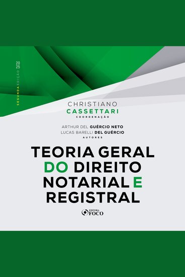 Teoria Geral do Direito Notarial e Registral - 2 ed - cover