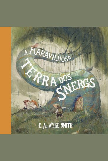 A maravilhosa terra dos Snergs (Feéria Clássica) – Clássico infantojuvenil que inspirou O Hobbit - cover