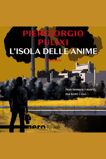 L'isola delle anime (Nero Rizzoli) - cover