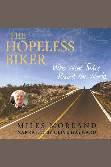 The Hopeless Biker - Who Went Twice Around the World - cover
