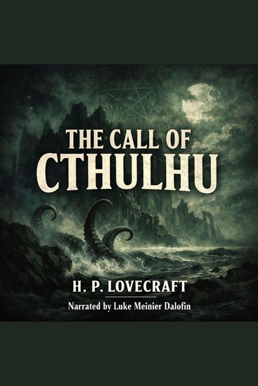 Call of Cthulhu The - A Classic Cosmic Horror Short Story by H P Lovecraft - cover
