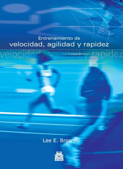 Entrenamiento de velocidad agilidad y rapidez - cover