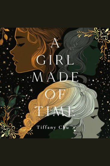 A Girl Made of Time - A Novelette - cover
