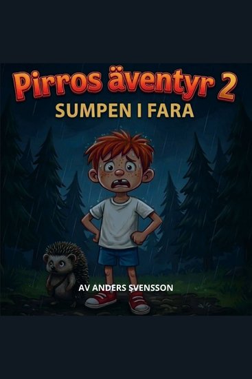 Pirros äventyr 2 - Sumpen i fara - cover