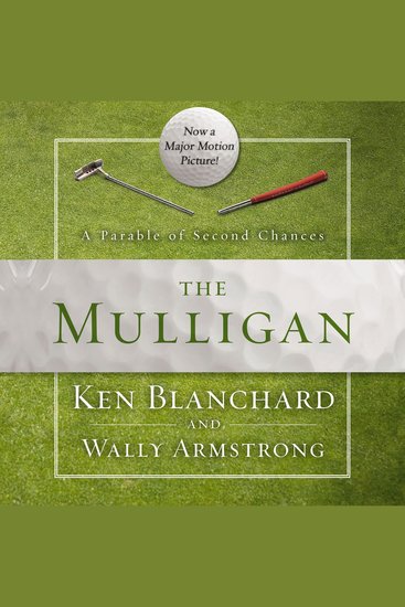 The Mulligan - A Parable of Second Chances - cover