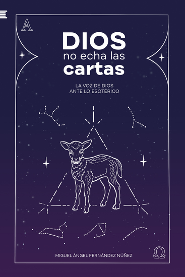 Dios no echa las cartas - La voz de Dios ante lo esotérico - cover