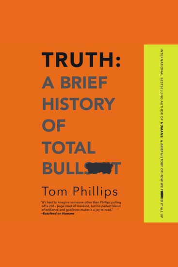 Truth: A Brief History of Total Bullsh*t - cover