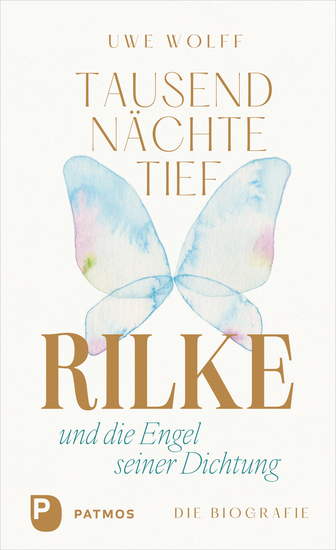 Tausend Nächte tief - Rilke und die Engel seiner Dichtung Die Biografie - cover