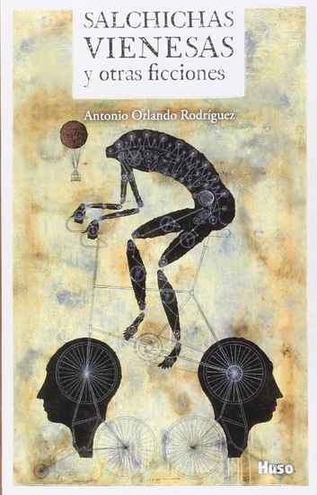 Salchichas vienesas y otras ficciones - cover