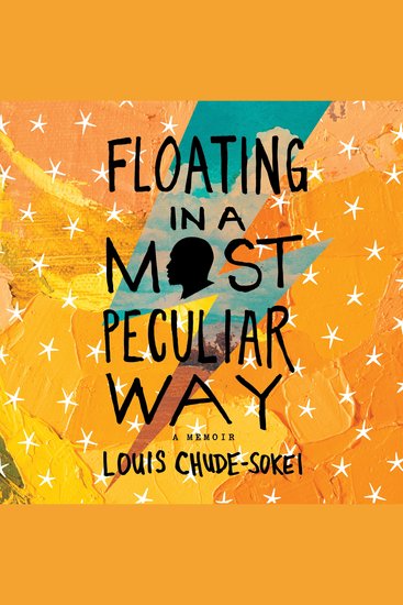 Floating In A Most Peculiar Way - A Memoir - cover