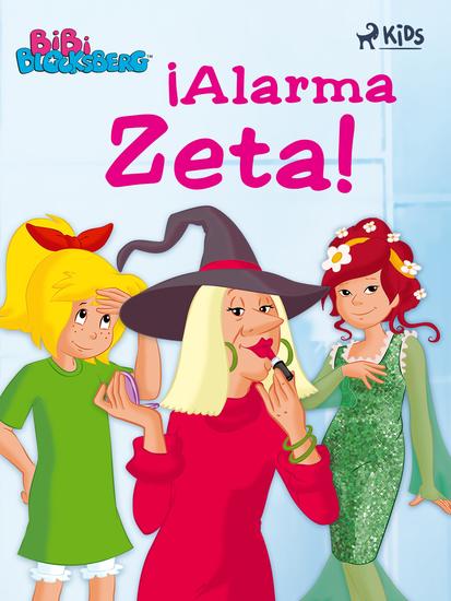 Bibi Blocksberg (4) – ¡Alarma Zeta! - cover